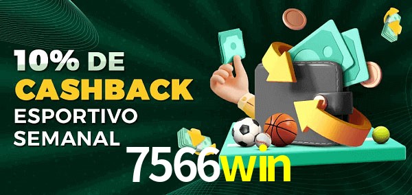 10% de bônus de cashback na 7566win